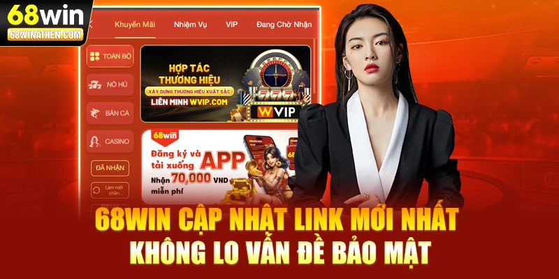 68win cập nhật link mới nhất