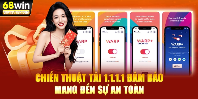 Chiến thuật tải 1.1.1.1 đảm bảo mang đến sự an toàn